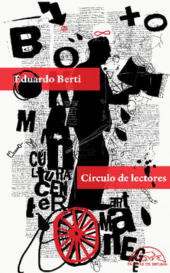 Circulo de lectores, de Eduardo Berti - Páginas de Espuma