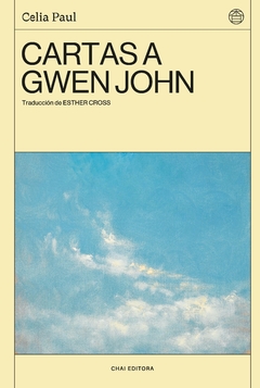 Cartas a Gwen John, por Celia Paul - comprar online
