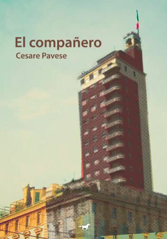 El compañero, por Cesare Pavese