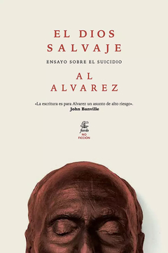 El Dios Salvaje, por Al Alvarez