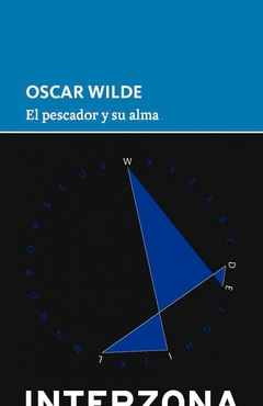 El pescador y su alma, por Oscar Wilde