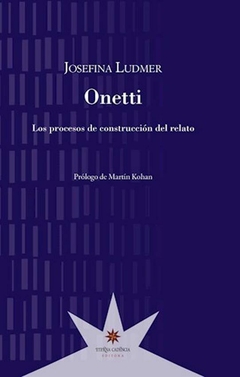 onetti - josefina ludmer - comprar online