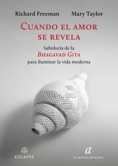 Cuando el amor se revela, por Richard Freeman y Mary Taylor - comprar online