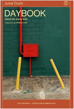 daybook. diario de una artista. - anne truitt