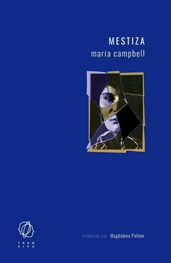 mestiza, por maria campbell - comprar online