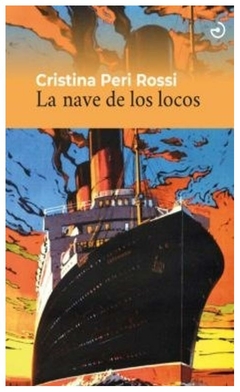 la nave de los locos - cristina peri rossi