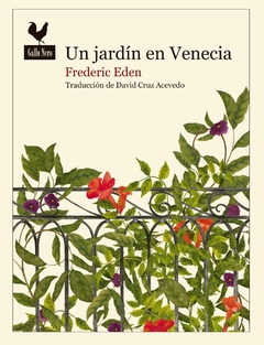 un jardín en venecia, por dawn eden