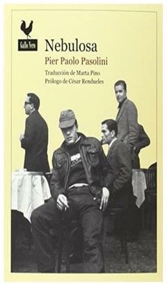 nebulosa, por pier paolo pasolini