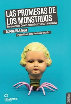 Las promesas de los monstruos, por Donna Jeane Haraway
