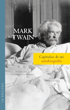 Capítulos de mi autobiografía por Mark Twain