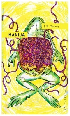 manija, por j. p. zooey
