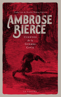 Cuentos de la Guerra Civil, de Ambrose Bierce