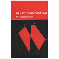 desobediencia civil, por henry david thoreau