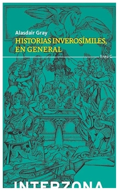 historias inverosímiles en general - miranda gray