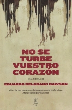 No se turbe vuestro corazón, por Eduardo Belgrano Rawson