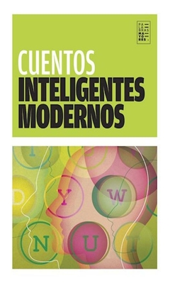 cuentos inteligentes modernos - varios autores