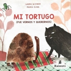 Mi tortugo, por Laura Wittner y María Elina