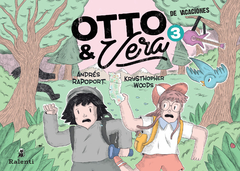 Otto y Vera 3: De vacaciones, por Andrés Rapoport