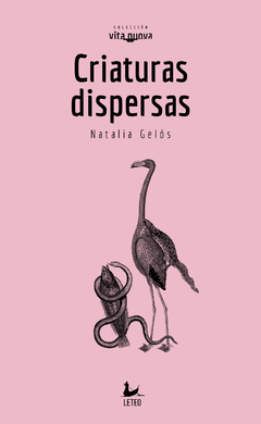 CRIATURAS DISPERSAS, de Natalia Gelós