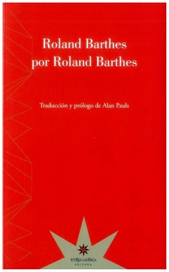 roland barthes por roland barthes - roland barthes