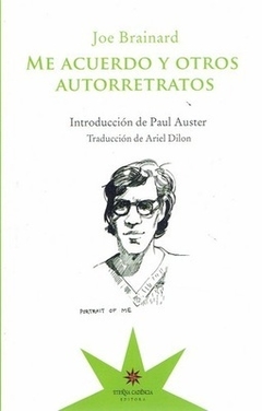 Me acuerdo y otros autorretratos, por Joe Braindard