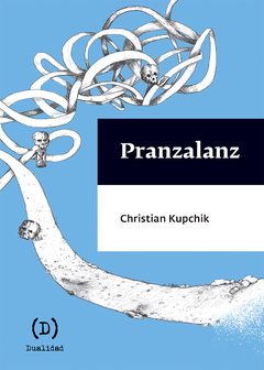 Pranzalanz, por Christian Kupchik