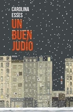 Un buen judío, por Carolina Esses - comprar online