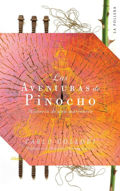 Las Aventuras De Pinocho, Por Carlo Collodi