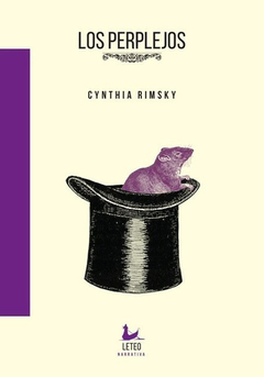 Los Perplejos, Por Cynthia Rimsky