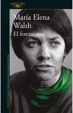 el feminismo, por maría elena walsh - comprar online