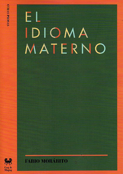 El idioma materno - Fabio Morábito