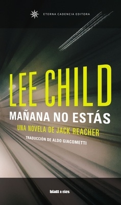 Mañana no estás, por Lee Child