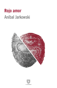 Rojo amor, por Aníbal Jarkowsky