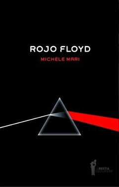 Rojo Floyd, de Michele Mari