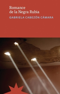 Romance de la negra rubia, de Gabriela Cabezón Cámara