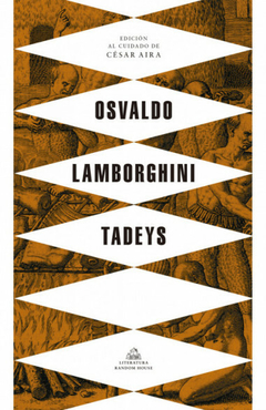 Tadeys, por Osvaldo Lamborghini