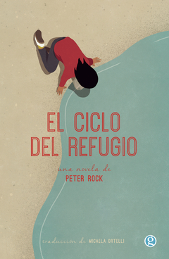 El ciclo del refugio, por Peter Rock