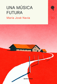 una musica futura, por maría josé navia - comprar online