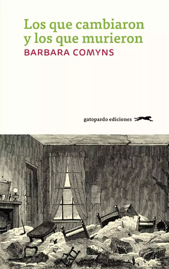 Los que cambiaron y los que murieron, por Barbara Comyns