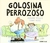 Golosina y Perrozoso (Spanish Edition)