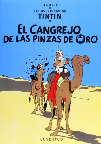 Cangrejo de las Pinzas de Oro, el (Av. de Tintin)