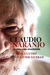 Claudio Naranjo - La vida y sus enseñanzas