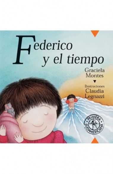 Federico y el Tiempo (ColeccióN Federico Crece)
