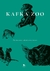Kafka zoo. Cuentos con animales de Franz Kafka
