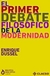 El primer debate filosófico de la modernidad