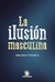 La ilusión masculina