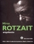 Hirz Rotzait, Arquitecto