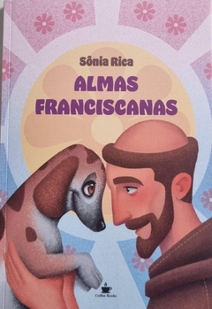 Almas Franciscanas - A cada 2 livros, 1 Castração