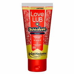 LOVE LUB BUBBALOVE LUBRIFICANTE CORPORAL BEIJÁVEL 60G LA PIMIENTA