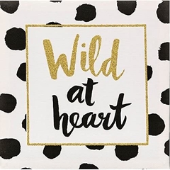 Quadro em Canvas Wild At Heart